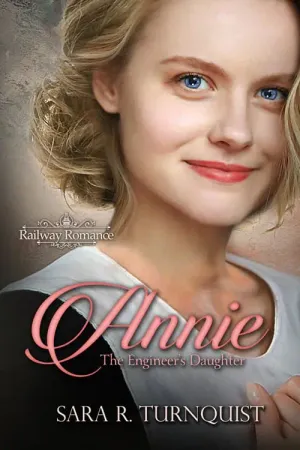 Annie, the Engineer's Daughter