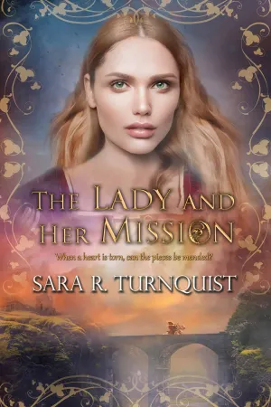The Lady and Her Mission