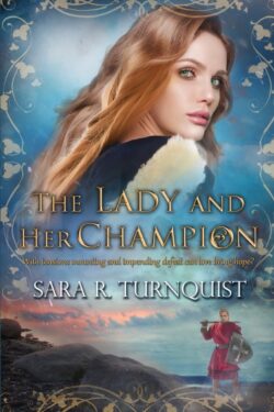 The Lady & Her Champion (paperback)