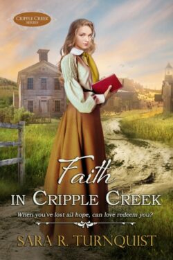 Faith in Cripple Creek (paperback)